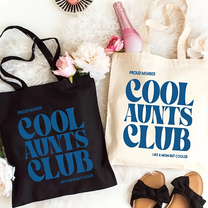Canvas Tote Bag - กระเป๋าโท้ท Cool Aunts Club กระเป๋าสะพายไหล่สำหรับผู้หญิง ความจุขนาดใหญ่